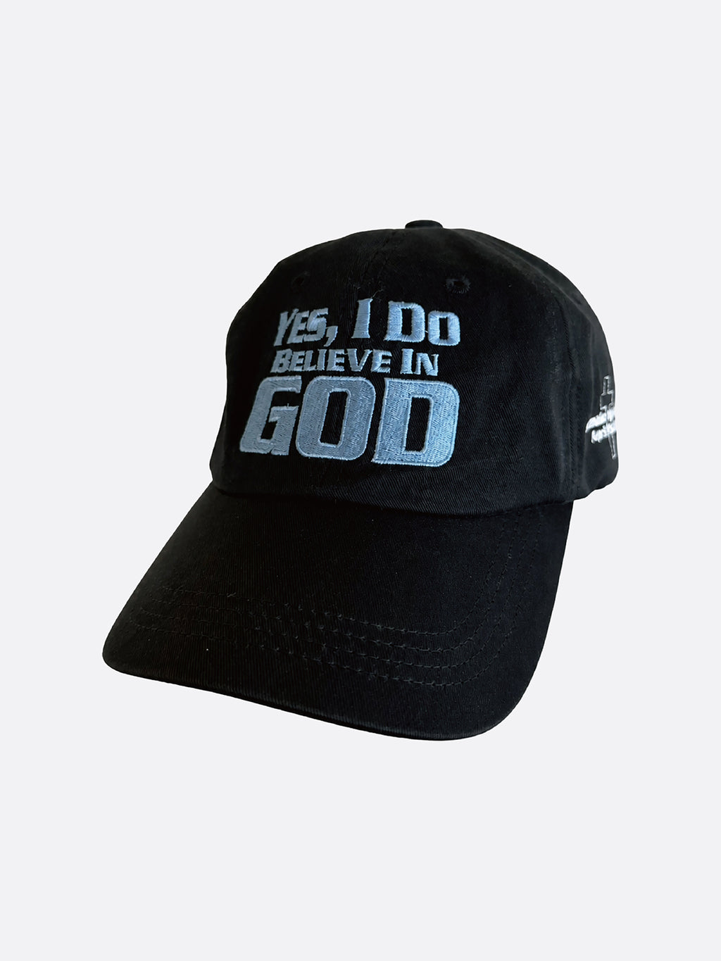 Yes I Do Believe in God Hat Cap